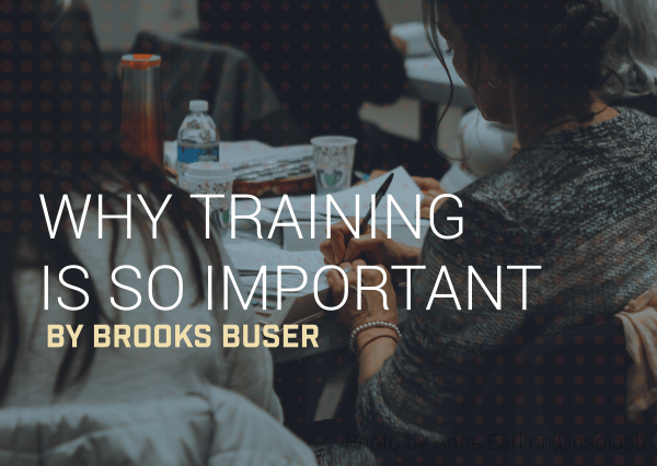 Why Training Is So Important