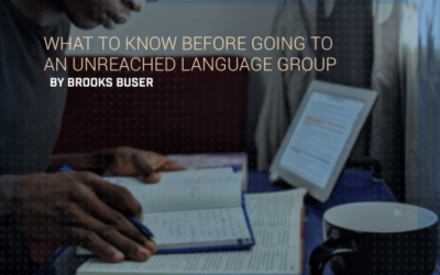 What to Know Before Going to an Unreached Language Group