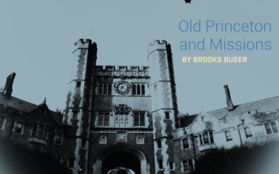 Old Princeton and Missions