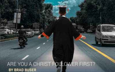Are you a Christ Follower First?