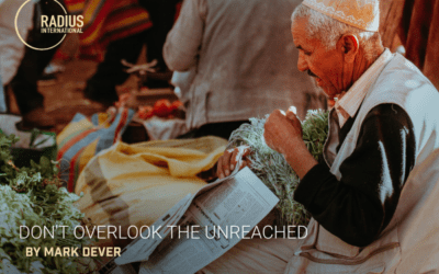 Don’t Overlook the Unreached