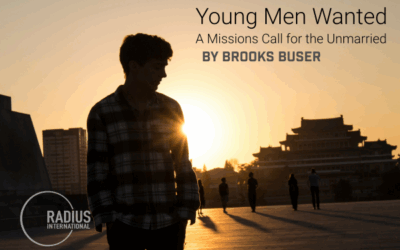 Young Men Wanted, A Missions Call for the Unmarried