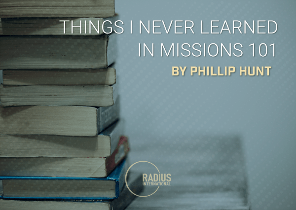 Things I Never Learned In Missions 101